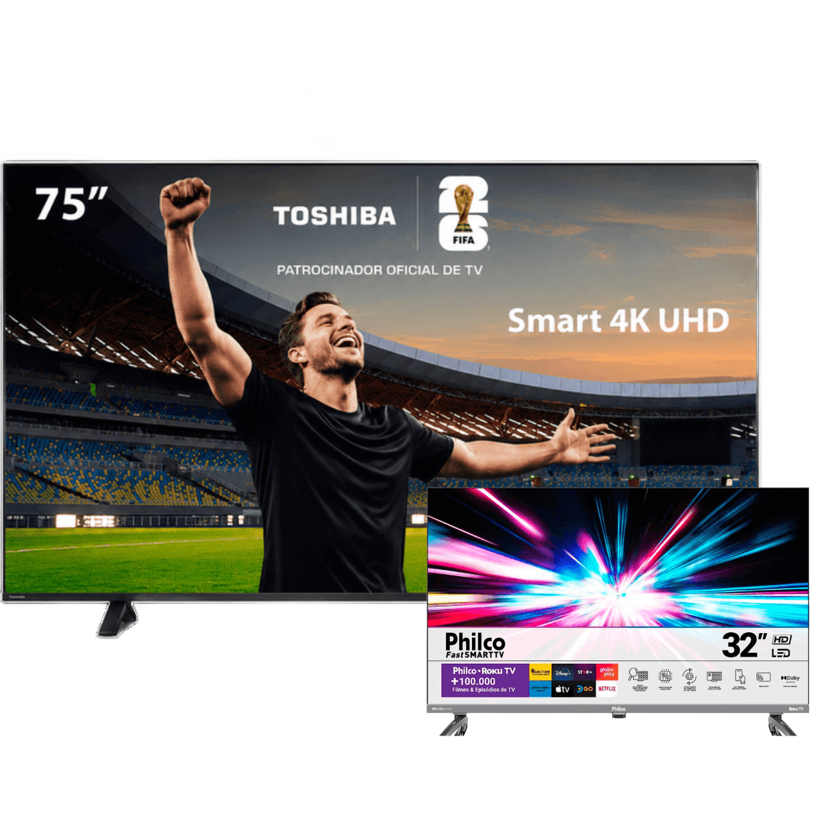Combo Smart TV Toshiba 75" 4K UHD + Philco 32" HD Roku